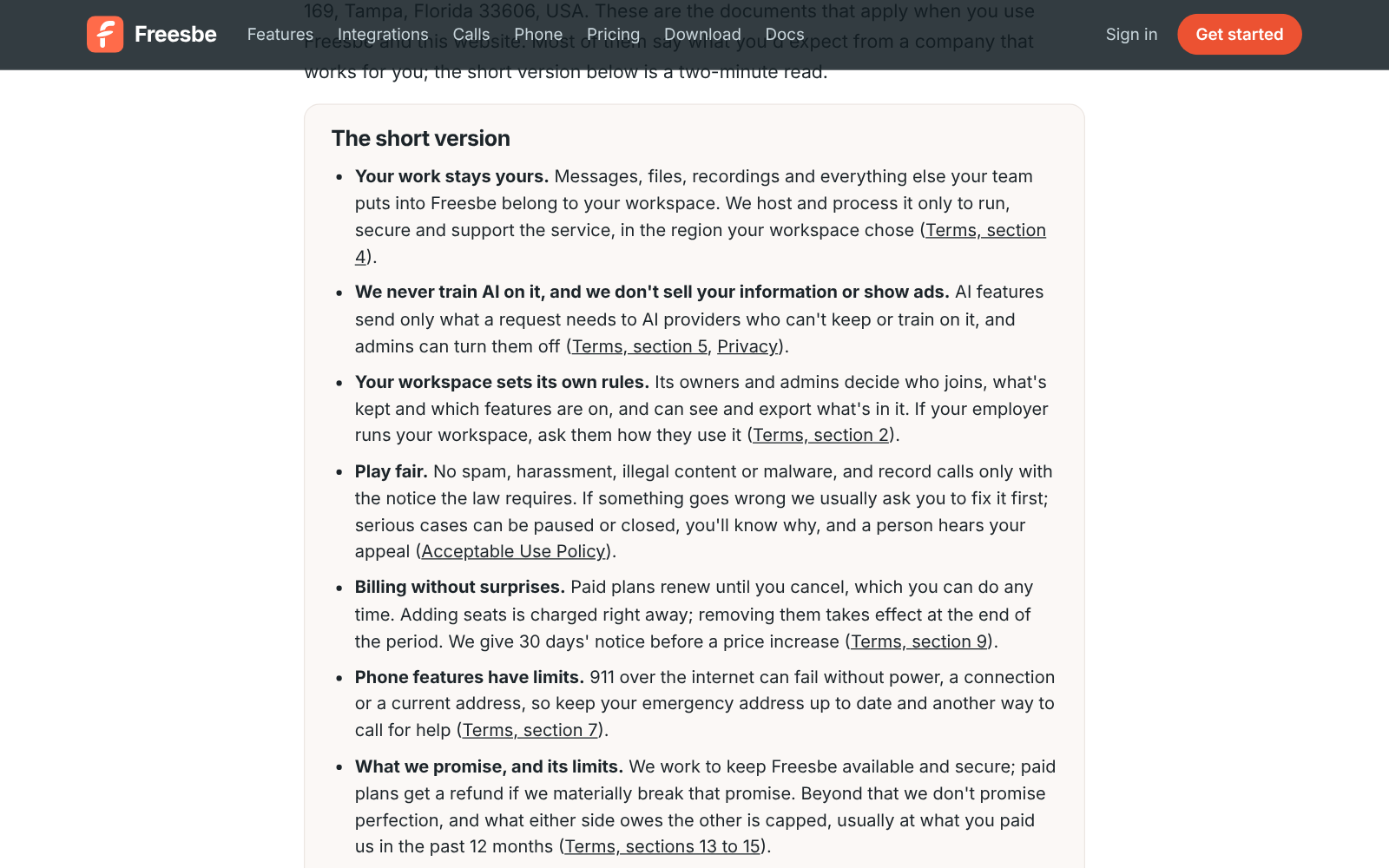 The short version of Freesbe’s legal documents at freesbe.net/legal: your work stays yours, we never train AI on it, your workspace sets its own rules, play fair, billing without surprises