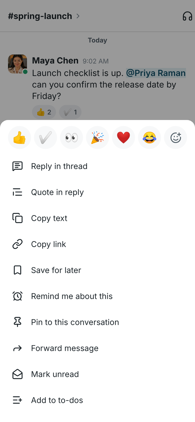 The menu for Maya’s message on a phone: quick reactions, Reply in thread, Quote in reply, Copy text, Copy link, Save for later, Remind me about this, Pin to this conversation, Forward message and Mark unread