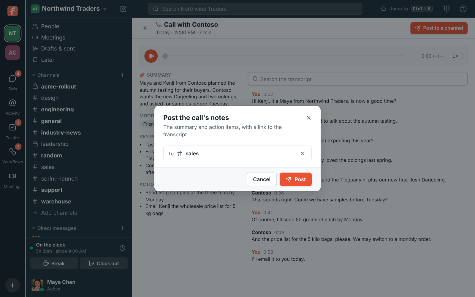 Post the call’s notes: #sales picked to post the summary and action items to